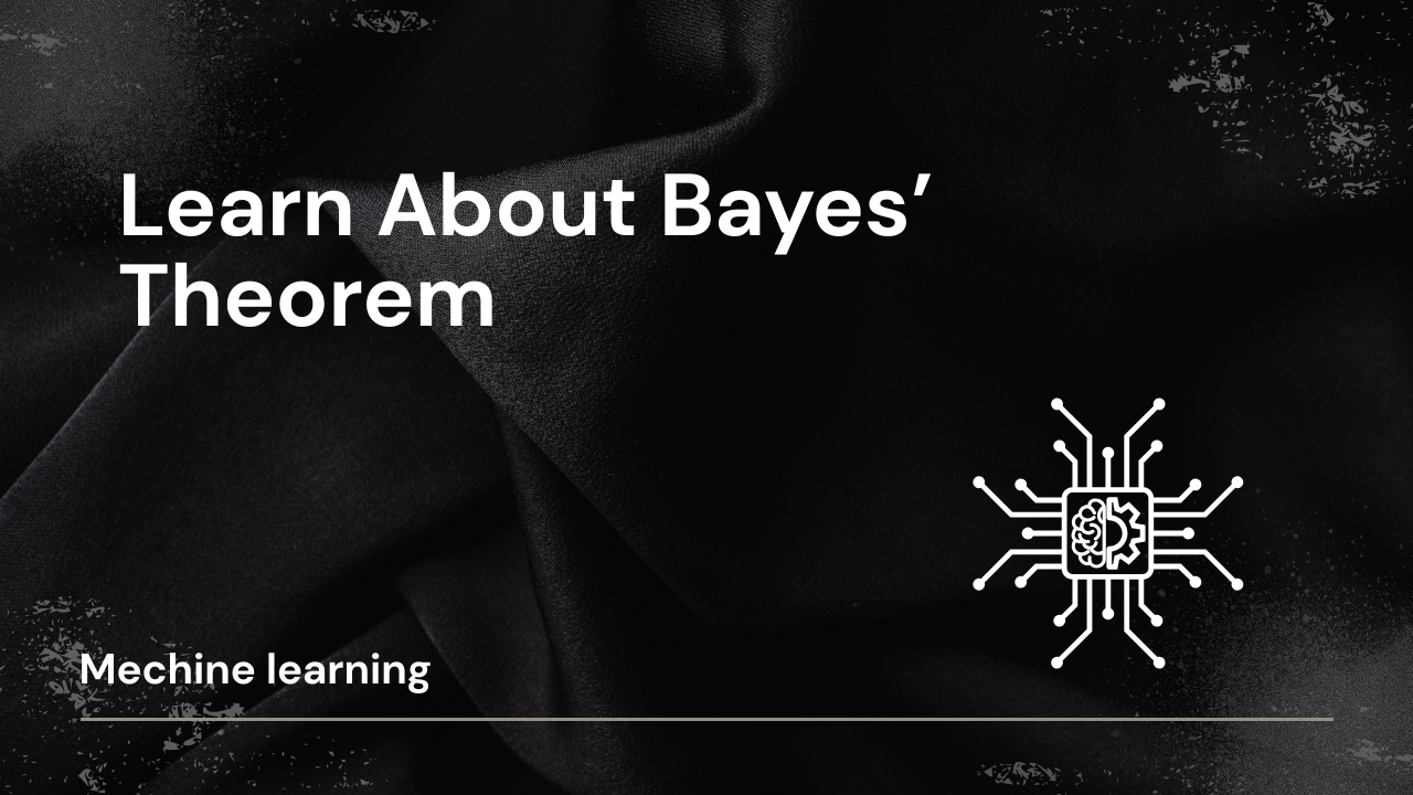 Bayes’ Theorem