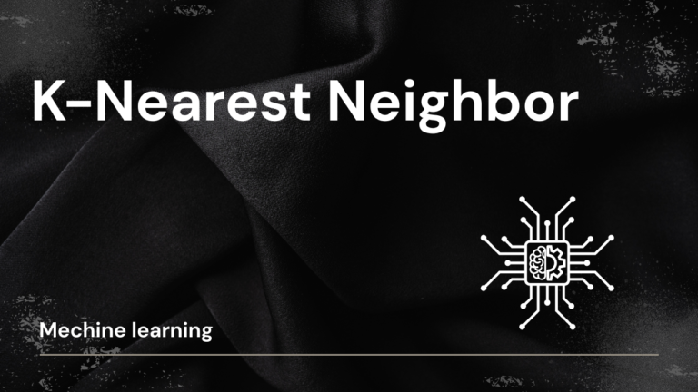 K-Nearest Neighbor Algorithm