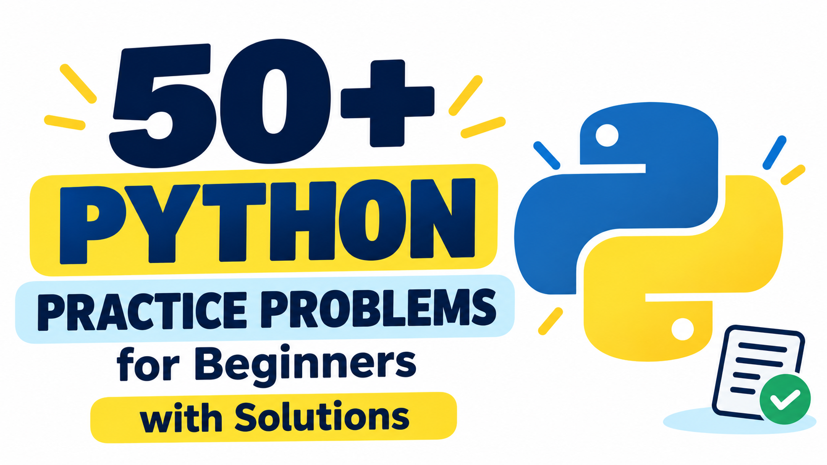 50+ Python practice problems for beginners with solutions