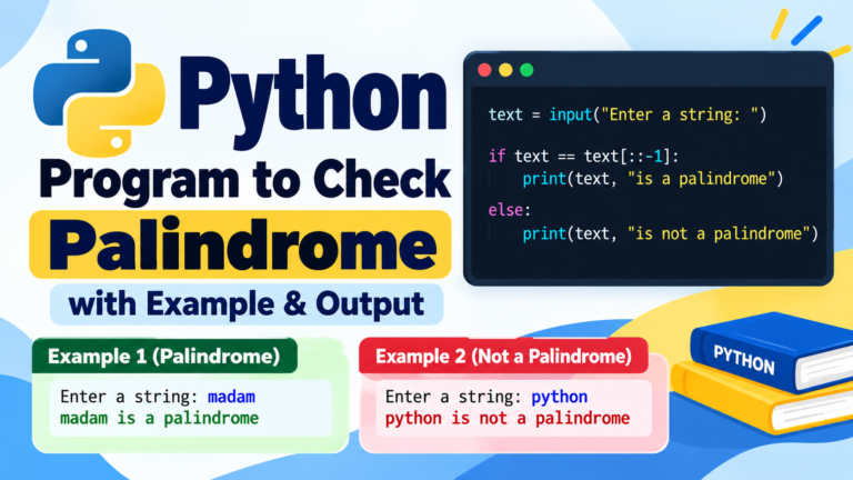 Python program to check palindrome with example and output